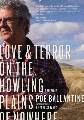 Love & Terror on the Howling Plains of Nowhere